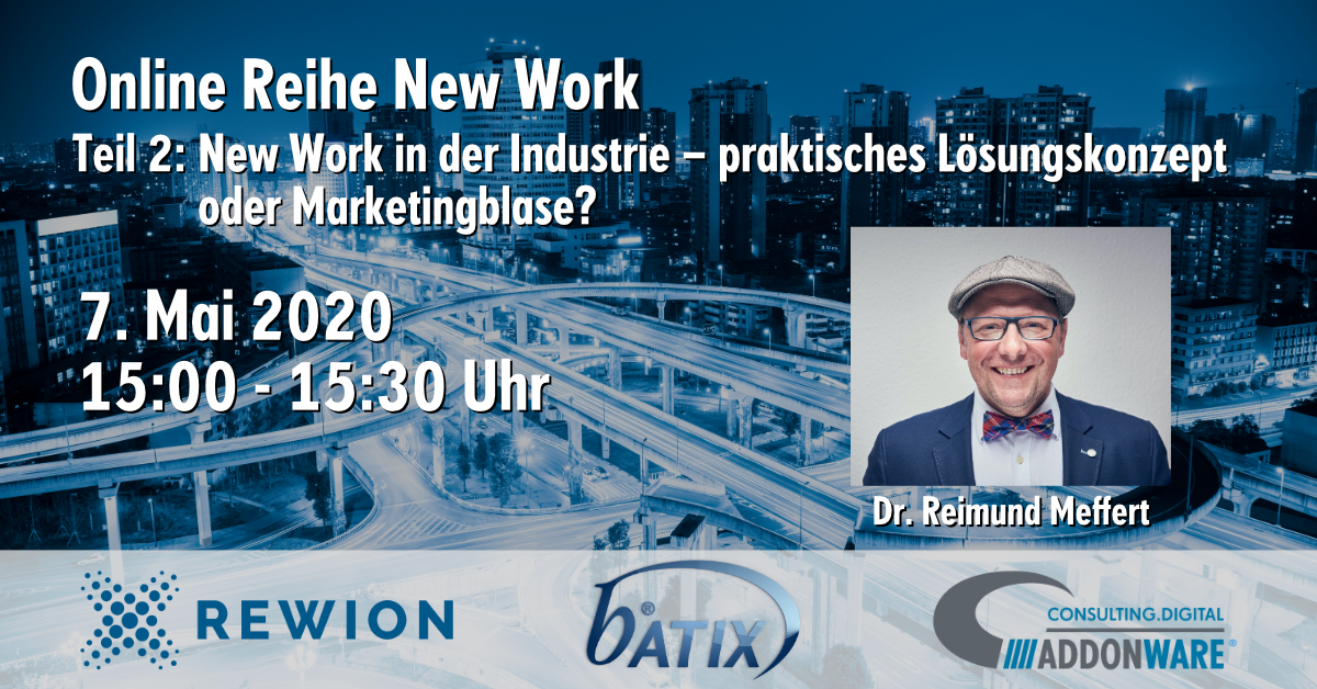 Webcast New Work #2 - New Work In der Industrie 